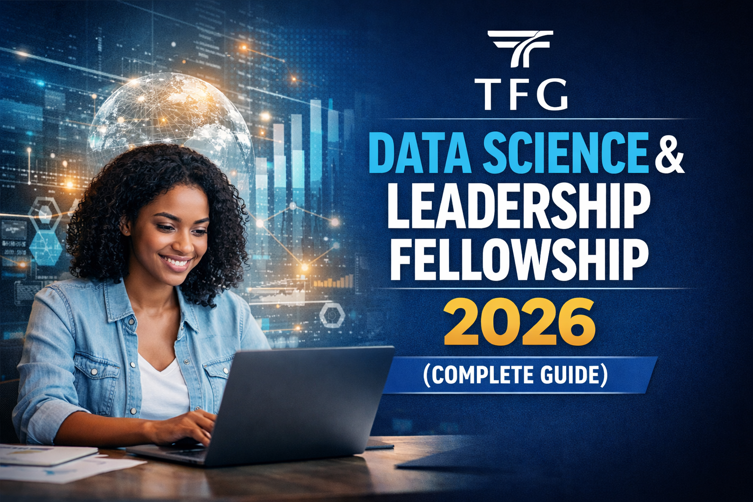 TFG Data Science and Leadership Fellowship 2026 (Complete Guide)